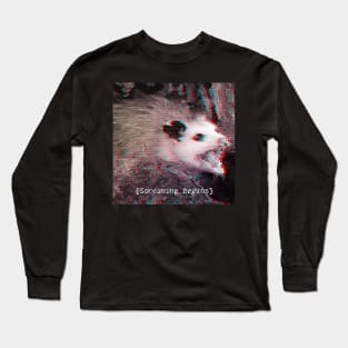 Possum Screaming Long Sleeve T-Shirt